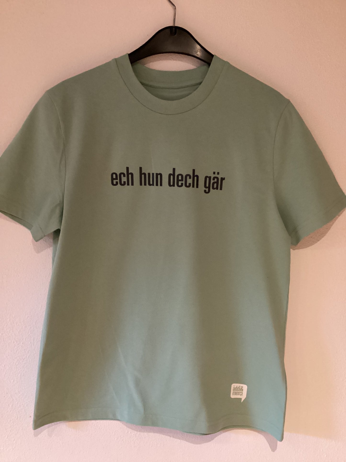 "ech hun dech gär" Unisex T-Shirt